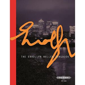 Errollyn Wallen Songbook (Piano/Vocal (EP7888): What's up Doc?, Guru, Beehive, North, Rain, What Shall I Sing?, London's Burning, Jesus on a Train, ... Little While, Peace on Earth (Edition Peters) Errollyn Wallen Songbook (Piano/Vocal (EP7888): What's up Doc?, Guru, Beehive, North, Rain, What Shall I Sing?, London's Burning, Jesus on a Train, ... Little While, Peace on Earth (Edition Peters)