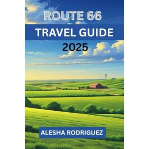 Rodriguez Route 66 Travel Guide 2025 Rodriguez Route 66 Travel Guide 2025