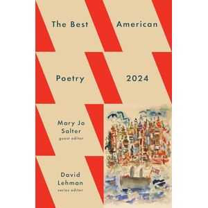 Lehman, David The Best American Poetry 2024 (The Best American Poetry series) Lehman, David The Best American Poetry 2024 (The Best American Poetry series)