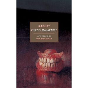 Malaparte, Curzio Kaputt (New York Review Books Classics) Malaparte, Curzio Kaputt (New York Review Books Classics)