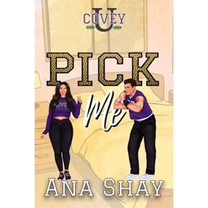 Shay, Ana Pick Me (Covey U) Shay, Ana Pick Me (Covey U)