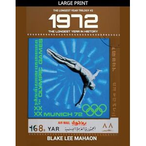 Lee 1972, The Longest Year in History, Volume 2 (The Longest Year Trilogy) Lee 1972, The Longest Year in History, Volume 2 (The Longest Year Trilogy)