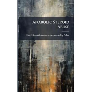 Anabolic Steroid Abuse Anabolic Steroid Abuse
