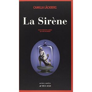 Läckberg, Camilla La Sirène Läckberg, Camilla La Sirène