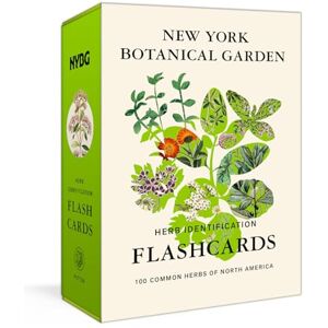 Garden, New York Botanical New York Botanical Garden Herb Identification Flashcards: 100 Common Herbs of North America Garden, New York Botanical New York Botanical Garden Herb Identification Flashcards: 100 Common Herbs of North America