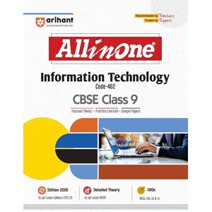 Gaikwad, Neetu Arihant All in One Information Technology Class 9 for CBSE Exam 2025-26 As per Recommendations of NEP 2020 Based on the latest NCERT Gaikwad, Neetu Arihant All in One Information Technology Class 9 for CBSE Exam 2025-26 As per Recommendations of NEP 2020 Based on the latest NCERT
