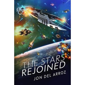Del Arroz, Jon The Stars Rejoined: 3 (The Aryshan War) Del Arroz, Jon The Stars Rejoined: 3 (The Aryshan War)