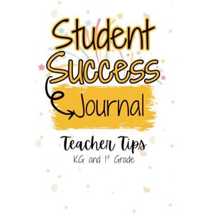 Ahmed Student Success journal Teacher Tips KG and 1st Grade Ahmed Student Success journal Teacher Tips KG and 1st Grade