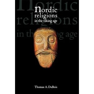 DuBois, Thomas Nordic Religions in the Viking Age (The Middle Ages Series) DuBois, Thomas Nordic Religions in the Viking Age (The Middle Ages Series)
