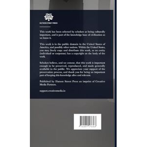 Long, T K Long's Legislative Hand Book And Rules Of The Legislative Assembly Of The Territory Of Dakota. Legislative Directory. Census, Political And Official ... With The Sioux Falls Constitution Of South Long, T K Long's Legislative Hand Book And Rules Of The Legislative Assembly Of The Territory Of Dakota. Legislative Directory. Census, Political And Official ... With The Sioux Falls Constitution Of South