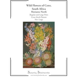 Stitchworks, Serenity Wild Flowers of Ceres, South Africa Cross Stitch Pattern – Marianne North – Large Size Edition: Regular and Large Print Cross Stitch Pattern Stitchworks, Serenity Wild Flowers of Ceres, South Africa Cross Stitch Pattern – Marianne North – Large Size Edition: Regular and Large Print Cross Stitch Pattern