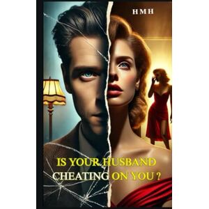 Humans, Happily Married Is Your Husband Cheating On You?: The Modern Woman’s Guide to Spotting Lies, Reclaiming Power, and Healing from Betrayal (The Truth For Women Series) Humans, Happily Married Is Your Husband Cheating On You?: The Modern Woman’s Guide to Spotting Lies, Reclaiming Power, and Healing from Betrayal (The Truth For Women Series)