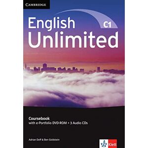 English Unlimited C1 Advanced / Coursebook with e-Portfolio DVD-ROM + 3 Audio-CDs English Unlimited C1 Advanced / Coursebook with e-Portfolio DVD-ROM + 3 Audio-CDs