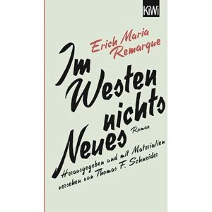Remarque, Erich Maria Im Westen nichts Neues: Roman. Mit Materialien Remarque, Erich Maria Im Westen nichts Neues: Roman. Mit Materialien