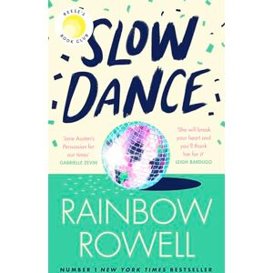 Rowell, Rainbow Slow Dance: The Reese's Book Club Pick romance about star-crossed lovers and the power of second chances Rowell, Rainbow Slow Dance: The Reese's Book Club Pick romance about star-crossed lovers and the power of second chances