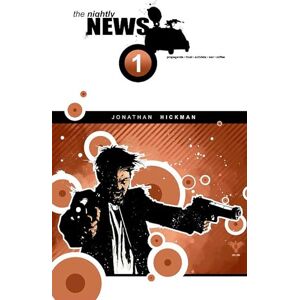 Hickman, Jonathan The Nightly News: 1 (NIGHTLY NEWS TP) Hickman, Jonathan The Nightly News: 1 (NIGHTLY NEWS TP)