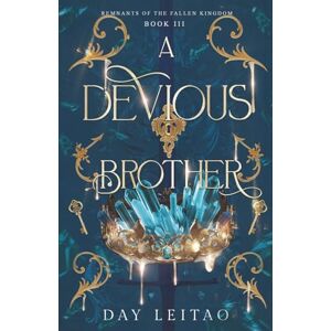 Leitao, Day A Devious Brother (Remnants of the Fallen Kingdom) Leitao, Day A Devious Brother (Remnants of the Fallen Kingdom)