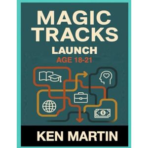 Martin, Ken Magic Tracks: Launch (One Page Magic Tracks) Martin, Ken Magic Tracks: Launch (One Page Magic Tracks)