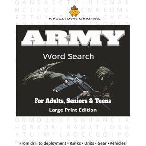 PuzzTown, SS Army Word Search For Adults, Seniors & Teens Large Print Edition: Word Search for Military Buffs: Ranks, Units, Gear, Training, History & Traditions (PuzzTown Originals) PuzzTown, SS Army Word Search For Adults, Seniors & Teens Large Print Edition: Word Search for Military Buffs: Ranks, Units, Gear, Training, History & Traditions (PuzzTown Originals)
