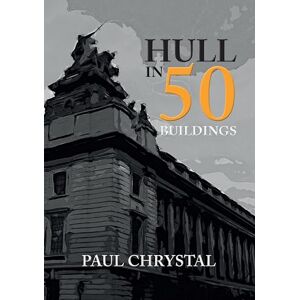 Chrystal, Paul Hull in 50 Buildings Chrystal, Paul Hull in 50 Buildings