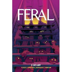 Fleecs, Tony Feral Volume 2 (FERAL TP) Fleecs, Tony Feral Volume 2 (FERAL TP)