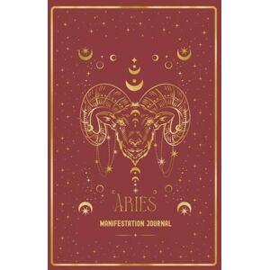 McInnes, Kim Aries Manifestation Journal: UNLEASH YOUR ARIES FIRE. MANIFEST WITH BOLDNESS. McInnes, Kim Aries Manifestation Journal: UNLEASH YOUR ARIES FIRE. MANIFEST WITH BOLDNESS.