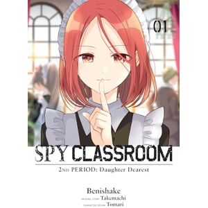 Benishake Spy Classroom 2nd Period: Daughter Dearest, Vol. 1 (manga) Benishake Spy Classroom 2nd Period: Daughter Dearest, Vol. 1 (manga)