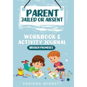 Winnett, Erainna Broken Promises: When Parents Don't Keep Their Word: 7 (Helping Kids Heal Series) Winnett, Erainna Broken Promises: When Parents Don't Keep Their Word: 7 (Helping Kids Heal Series)