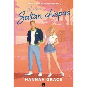 Grace, Hannah Wildfire (Saltan Chispas): 2 (The Maple Hills) Grace, Hannah Wildfire (Saltan Chispas): 2 (The Maple Hills)