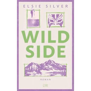 Silver, Elsie Wild Side: Mit fortlaufender Rückengestaltung und Karte des Elsieversums in der Innenklappe Silver, Elsie Wild Side: Mit fortlaufender Rückengestaltung und Karte des Elsieversums in der Innenklappe