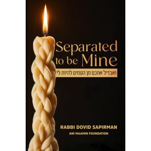 Sapirman, R. Dovid Separated to be Mine Sapirman, R. Dovid Separated to be Mine