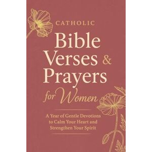 Trustfield, Mia Catholic Bible Verses & Prayers for Women: 52 Life-Changing Lessons to Empower Your Beautiful Transformation – One for Each Week of the Year (Catholic Bible and Prayers for Women) Trustfield, Mia Catholic Bible Verses & Prayers for Women: 52 Life-Changing Lessons to Empower Your Beautiful Transformation – One for Each Week of the Year (Catholic Bible and Prayers for Women)