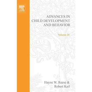 Academic Press Advances in Child Development and Behavior Academic Press Advances in Child Development and Behavior