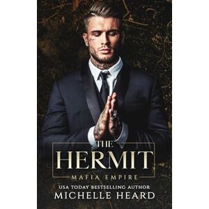 Heard, Michelle The Hermit: 1 (Mafia Empire) Heard, Michelle The Hermit: 1 (Mafia Empire)
