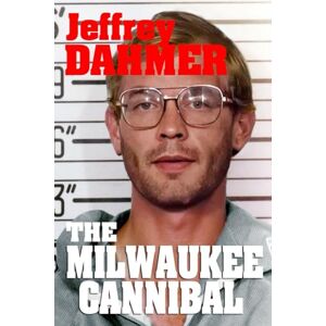 Caelius, Mutovin Jeffrey Dahmer the Milwaukee Cannibal: The hidden story behind the real crimes executed by the most famous and attractive American serial killer. Caelius, Mutovin Jeffrey Dahmer the Milwaukee Cannibal: The hidden story behind the real crimes executed by the most famous and attractive American serial killer.