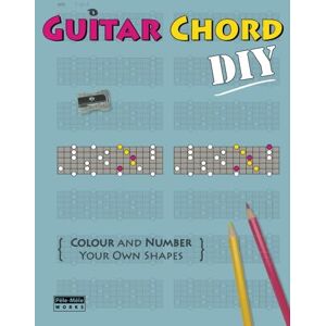 Mashhour, Ashkan Guitar Chord DIY: Colour and Number Your Own Shapes Mashhour, Ashkan Guitar Chord DIY: Colour and Number Your Own Shapes