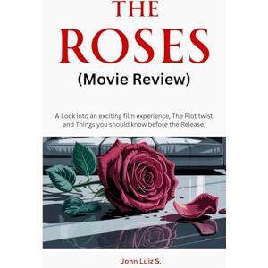 Luiz S., John The Roses (Movie Review): A Look into an exciting film experience, The Plot twist and Things you should know before the Release. Luiz S., John The Roses (Movie Review): A Look into an exciting film experience, The Plot twist and Things you should know before the Release.
