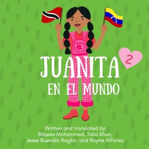 Mohammed, Bilqees Juanita 2: En el mundo Mohammed, Bilqees Juanita 2: En el mundo