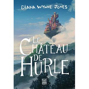 Wynne Jones, Diana Le Château de Hurle Wynne Jones, Diana Le Château de Hurle