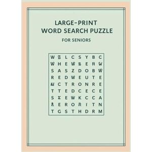 Publishers, SimplySaid Large-Print Word Search Puzzle for Seniors: Simple Word Search Activities in Large Print for Seniors and Older Adults Publishers, SimplySaid Large-Print Word Search Puzzle for Seniors: Simple Word Search Activities in Large Print for Seniors and Older Adults