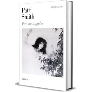 Smith, Patti Pan de ángeles/ Bread of Angels (Narrativa) Smith, Patti Pan de ángeles/ Bread of Angels (Narrativa)