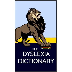 Cooper, OL The Dyslexia Dictionary: Education Edition Cooper, OL The Dyslexia Dictionary: Education Edition