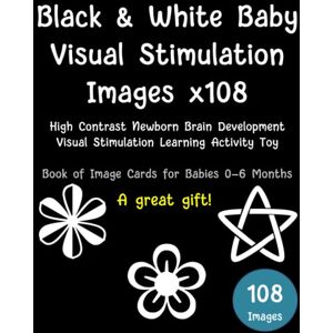 Davies, Emma Black & White Baby Visual Stimulation Images x108 High Contrast Newborn Brain Development Visual Stimulation Learning Activity Toy Book of Image Cards for Babies 0-6 Months Davies, Emma Black & White Baby Visual Stimulation Images x108 High Contrast Newborn Brain Development Visual Stimulation Learning Activity Toy Book of Image Cards for Babies 0-6 Months