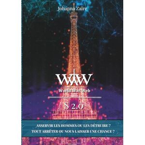 Zaïre, Johanna World War Web: S 2.0 Zaïre, Johanna World War Web: S 2.0