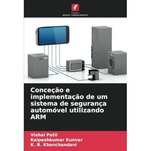 Patil, Vishal Conceção e implementação de um sistema de segurança automóvel utilizando ARM Patil, Vishal Conceção e implementação de um sistema de segurança automóvel utilizando ARM