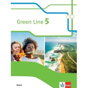 Green Line 5. Ausgabe Bayern. Schülerbuch 9. Klasse: Schulbuch 9. Klasse Green Line 5. Ausgabe Bayern. Schülerbuch 9. Klasse: Schulbuch 9. Klasse
