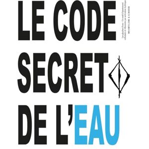 @mrs.smith_core Le code secret de l'eau: Les glyphes d’eau Un outil d’ajustement cellulaire et vibratoire par activation hydrique @mrs.smith_core Le code secret de l'eau: Les glyphes d’eau Un outil d’ajustement cellulaire et vibratoire par activation hydrique
