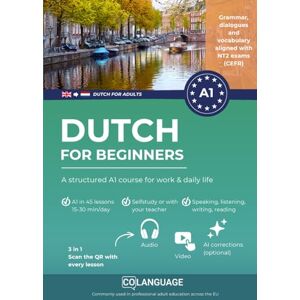 Academy, coLanguage Dutch for beginners: Learn with a complete A1-course (CEFR): For self-study or classroom usage. Includes dialogues, grammar, audio, translations, and ... preparation.: 1 (Dutch for adults (NT2)) Academy, coLanguage Dutch for beginners: Learn with a complete A1-course (CEFR): For self-study or classroom usage. Includes dialogues, grammar, audio, translations, and ... preparation.: 1 (Dutch for adults (NT2))