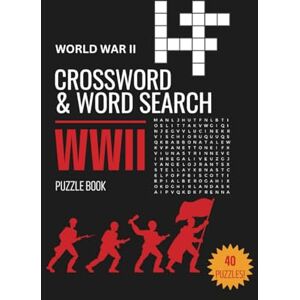 Palm WWII Crossword and Word Search Puzzle Book: Explore Key Events and Figures of World War II: Perfect for History Buffs, Puzzle Enthusiasts, and ... Crossword and Word Search Puzzle Book Series) Palm WWII Crossword and Word Search Puzzle Book: Explore Key Events and Figures of World War II: Perfect for History Buffs, Puzzle Enthusiasts, and ... Crossword and Word Search Puzzle Book Series)