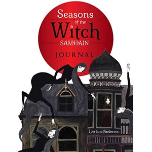 Anderson, Lorriane The Seasons of the Witch: Samhain Journal Anderson, Lorriane The Seasons of the Witch: Samhain Journal